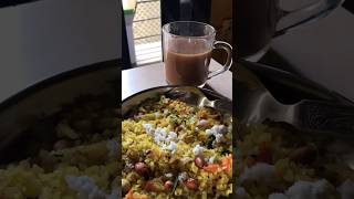 Chai aur poha breakfast #food #maharashtrian #indianfood #foodie #indiancuisine #recipe