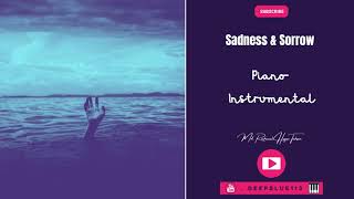 Sadness & Sorrow - Piano Instrumental | Deep Blue Rendition