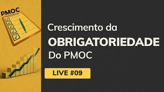 Crescimento da obrigatoriedade do PMOC