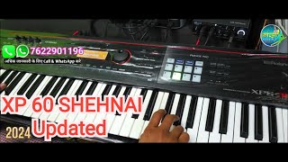 XP 60 #SHEHNAI Roland XPS 30 #Updated #tones