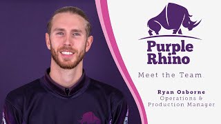 Meet the Team - (Ryan Osborne, Operations & Production Manager) - purple-rhino.co.uk, 01233 550100