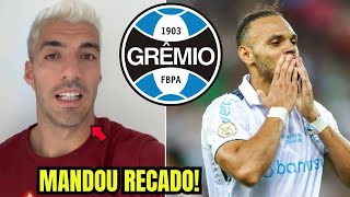 TÁ MALUCO! OLHA O QUE O SUAREZ FALOU DO BRAITHWITE! NOTÍCIAS DO GRÊMIO