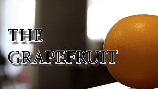 The Grapefruit | A Short Film by Monica Bryant