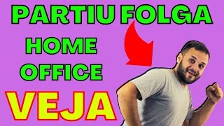 MEU FINAL DE SEMANA JÁ COMEÇOU, Home Office Lucrativo é bom