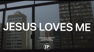 JESUS LOVES ME  // Official Lyric Video