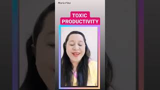 Toxic Produktivity #toxic #produktifday #produktif #kesehatanmental #mentalhealth #selfcare #tips