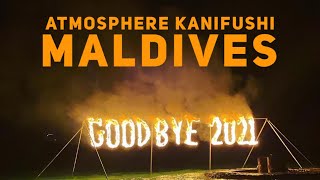 NYE 2022 | Atmosphere Kanifushi Maldives