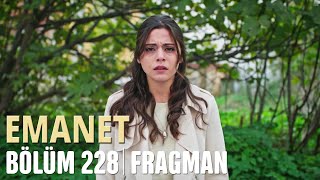 Emanet 228. Bölüm Fragmanı | Legacy Episode 228 Promo