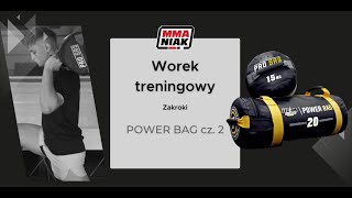 Trening z power bag cz. 2 - zakroki