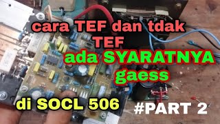 perbedaan TEF driver power dan non TEF driver SOCL 506#tefdriver#socl506#caratefdriver#tutorialTEF