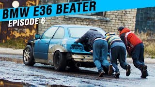 HOW TO MAKE A CHEAP BMW E36 BEATER (EP6) ENG SUBS