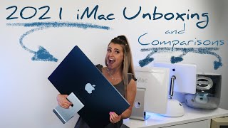 Unboxing the 2021 iMac and Comparisons to Older iMacs