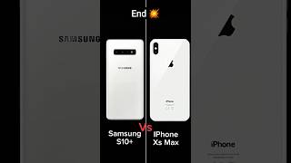 Samsung S10 plus💥 Vs Apple IPhone Xs Max #shorts #apple #samsung #foryou