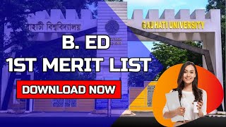 Gauhati university B. Ed First Merit list 2021 | GU CET merit list 2021| GU bed cet result 2021