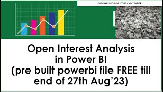 OPEN INTEREST ANALYSIS IN POWER BI | ALL FNO STOCKS | ANY EXPIRY | ANY DATE (FREE POWERBI FILE)