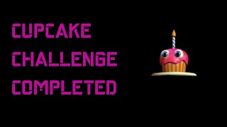 Cupcake Challenge (minus 3 strat)| FNAF 2 Gameplay