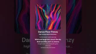 "Dance Floor Frenzy" by #MelodiesInTime #DailySong #DailyMusic #music #unstoppablerise #newmusic