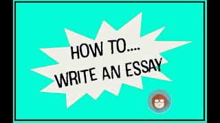 How to Write an Essay