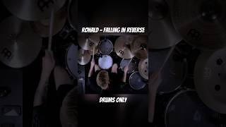 Ronald - Drums Only! #fallinginreverse #shorts #drums #music #metal #metalcore #drummer #fast #xd