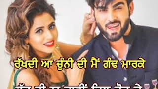 New Punjabi Romantic Song WhatsApp Status Video 2019