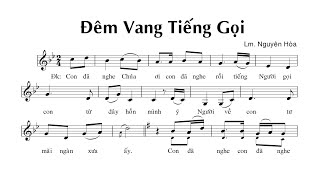 Đêm Vang Tiếng Gọi (Sáng Tác: Lm. Nguyên Hòa) - Hợp Ca | Lyrics