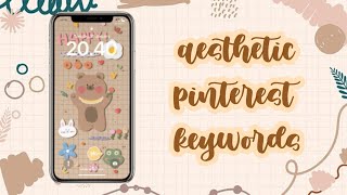 ✨ AESTHETIC PINTEREST KEYWORDS FOR WALPAPER