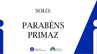 Solo - Parabéns Primaz - Gama-DF