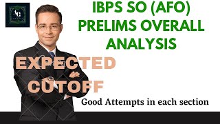 IBPS SO(AFO) Prelims overall analysis in tamil# Questions asked and good Attempts# Expected cutoff#