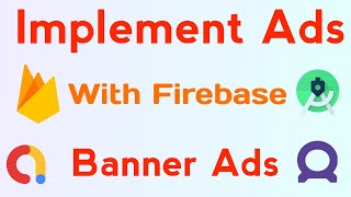 Secure AdUnit ID With Firebase | Admob Banner Ads With Firebase | Android Studio Ads Implement