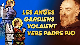 Pourquoi n'envoyez-vous pas votre Ange gardien auprès du Padre Pio ?