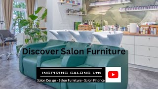 Discover the Pinnacle of Salon Elegance: Inspiring Salons Ltd, Leading UK Salon Furniture Wholesaler