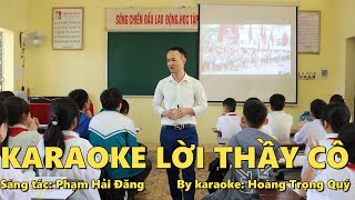 Karaoke Lời Thày Cô tone nữ vừa - Hoàng Trọng Quý