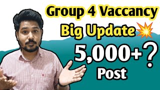 Big Update Group 4 Vaccancy 💥💥 5000?? vaccancy Post | Big Vaccancy 2024 | #group4exam2024