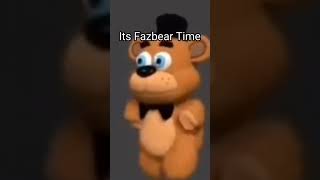 Its fazbear time