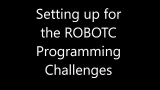 00 Setting up for the ROBOTC Programming Challenges