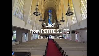 Denis Bedard: "Lied" from PETITE SUITE (Jaebon Hwang and Martin Ellis, organ)