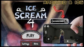 Ice Scream 4: Rod's Factory Android APK & iOS