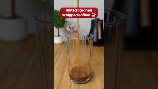 How To Make Salted Caramel Whipped Coffee #shorts #coffee #caramel