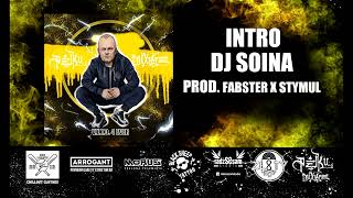 INTRO BY DJ SOINA prod. FABSTER X STYMUL