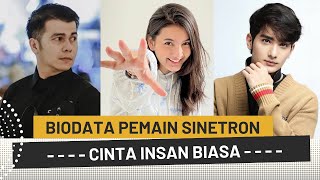 BIODATA UMUR DAN AGAMA ASLI PEMAIN CINTA INSAN BIASA