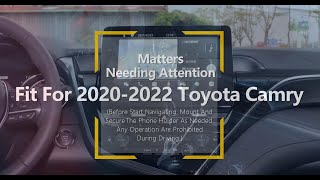 How to update Phone Holder for Toyota Camry 2020-2022