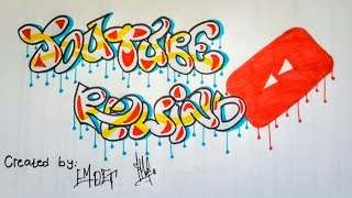 Cara Gambar Grafiti "YOUTUBE REWIND" Grafiti Indonesia #EM DEF