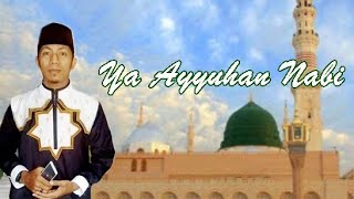 Ya Ayyuhan Nabi | Salam Alaika Ya Rasulallah