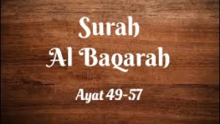 Surah Baqrah Ayat 49 - 57 Meaning