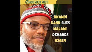 Nnamdi Kanu sues Malami, demands N20bn