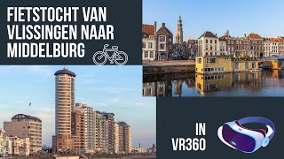 360 VR fiets tour van Vlissingen naar Middelburg langs het kanaal door Walcheren