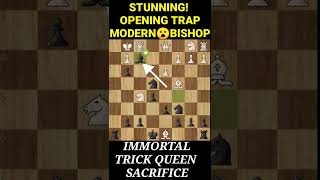 STUNNING!!😮Opening Trap IMMORTAL Queen Sacrifice Opening #tricks