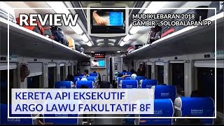 Mudik Lebaran dengan Kereta Argo Lawu Fakultatif