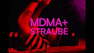 Straube - MDMA+ (VISUALIZER)