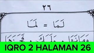 PANDUAN MUDAH BACA IQRO JILID 2 HALAMAN 26 | CARA CEPAT MENGENAL HURUF DIBACA SAMA BEDA BENTUK